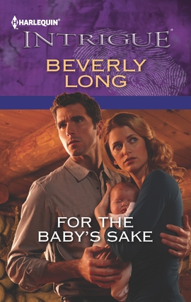 Title details for For the Baby's Sake by Beverly Long - Available